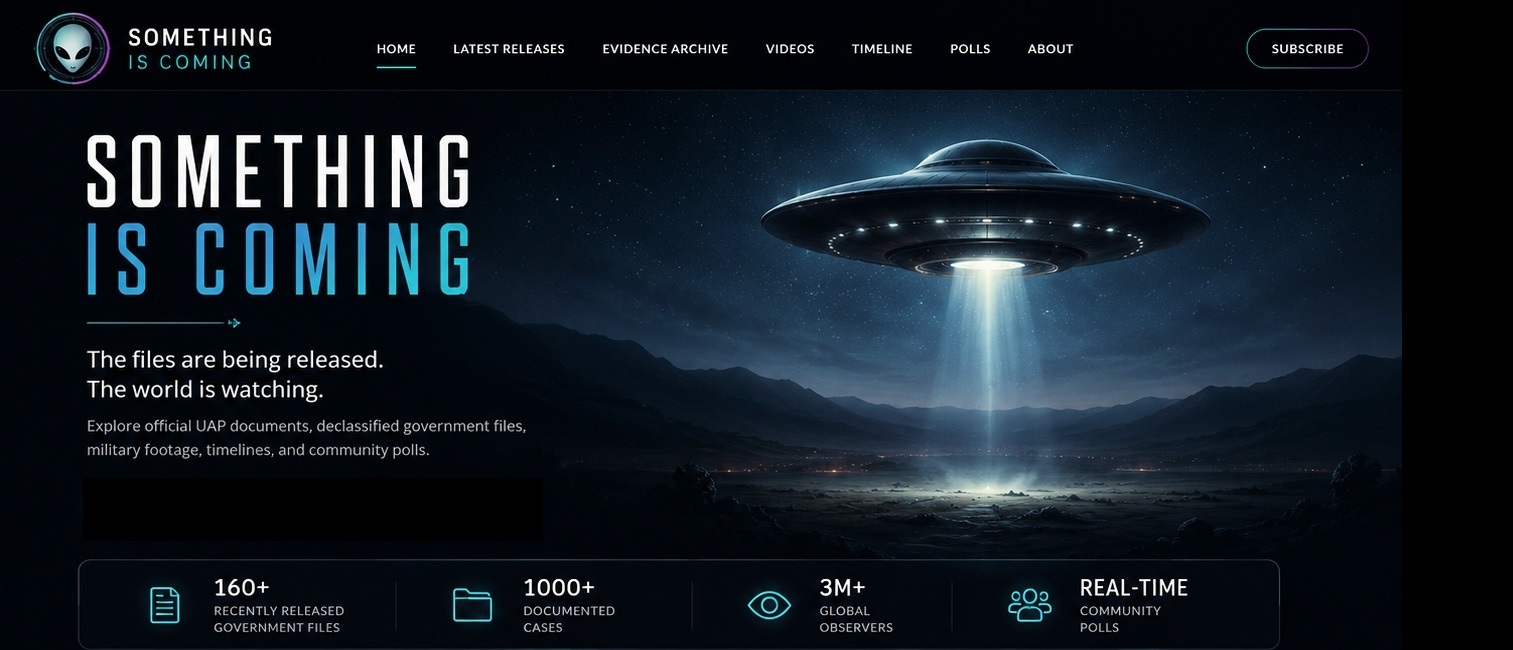 Something Is Coming UAP disclosure and evidence website